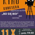 Kino Konesera - projekcja filmu "Bo się boi"